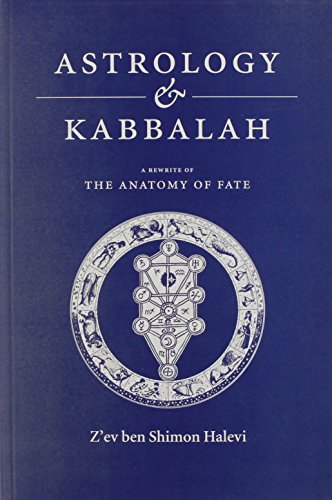 Imagen de archivo de Astrology and Kabbalah: The Anatomy of Fate a la venta por WorldofBooks