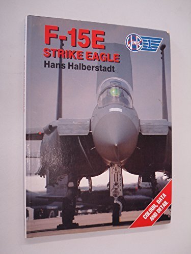 F-15E Strike Eagle (Wings, 1) (9781872004273) by Halberstadt, Hans