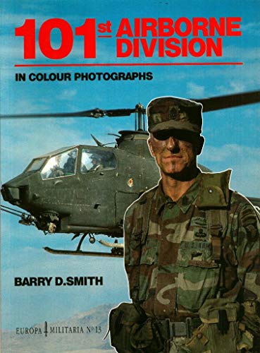 9781872004532: 101st Airborne Division in Colour Photographs (Europa Militaria)