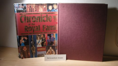 Stock image for Chronicle of the Royal Family for sale by ThriftBooks-Atlanta