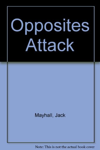 Stock image for Opposites Attack for sale by WeBuyBooks