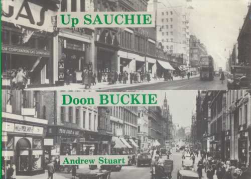 Beispielbild fr Up Sauchie Doon Buckie: An Alang Argyle zum Verkauf von WorldofBooks