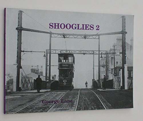 Beispielbild fr Shooglies: No. 2: Glasgow Trams (Shooglies: Glasgow Trams) zum Verkauf von WorldofBooks