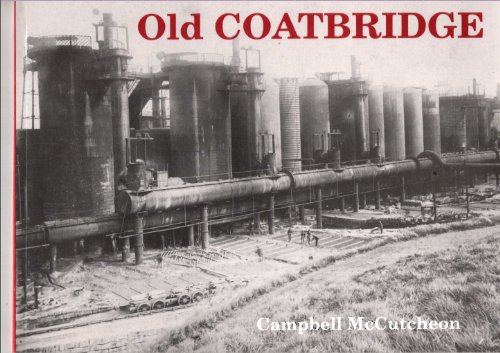 Old Coatbridge (9781872074290) by McCutcheon, Campbell