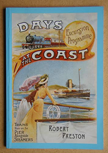 Beispielbild fr Days at the Coast zum Verkauf von WorldofBooks