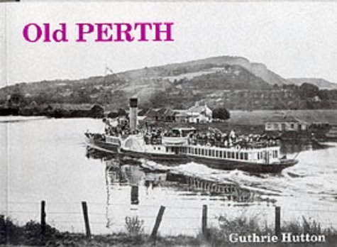 Stock image for Old Perth for sale by WorldofBooks