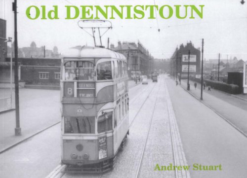 Stock image for Old Dennistoun for sale by WorldofBooks