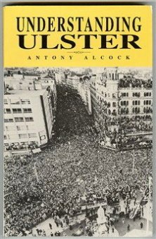 Imagen de archivo de Understanding Ulster a la venta por WorldofBooks