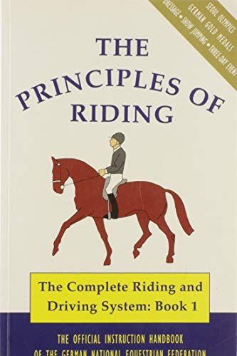 9781872082011: Principles of Riding (Complete Riding & Driving System)