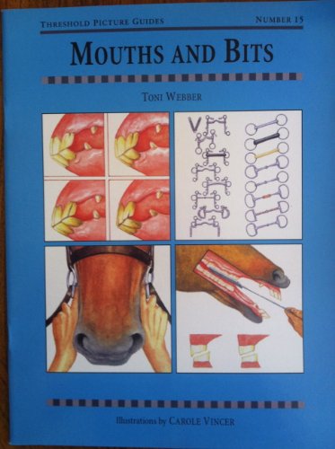 Stock image for Mouths and Bits (Threshold Picture Guides) for sale by BooksRun