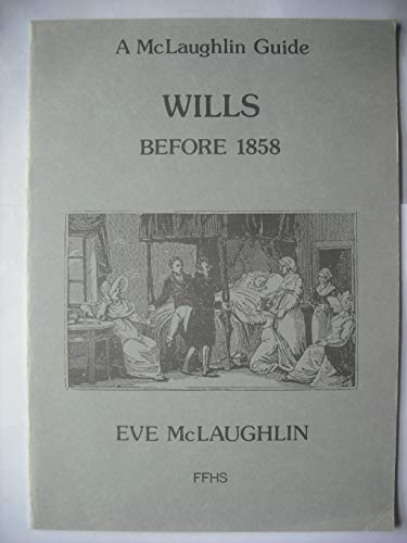 Stock image for Wills before 1858 for sale by madelyns books