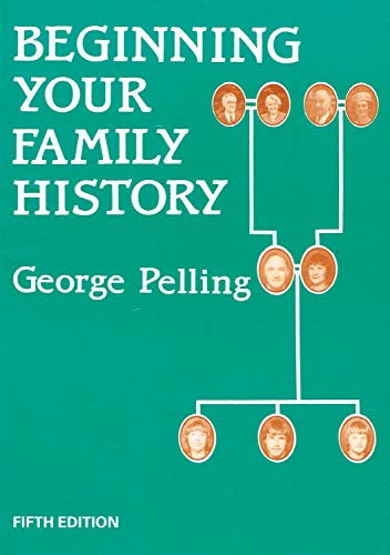 Stock image for Beginning Your Family History for sale by WorldofBooks