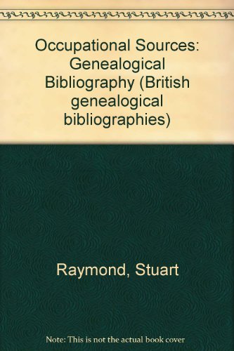 Imagen de archivo de Occupational Sources: Genealogical Bibliography a la venta por WorldofBooks