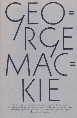 Beispielbild fr Books, Mostly Scholarly, and Some Ephemera Designed by George Mackie zum Verkauf von Cambridge Rare Books