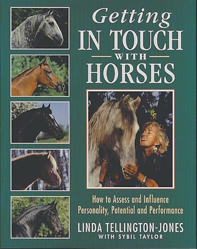 9781872119090: Getting in Touch with Horses: How to Assess and Influence Personality, Potential and Performance