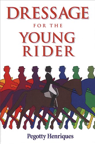 Beispielbild fr Dressage for the Young Rider zum Verkauf von WorldofBooks