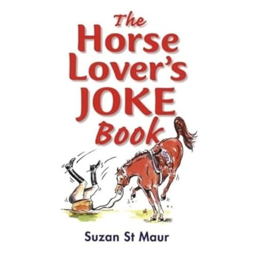 Stock image for The Horse Lover's Joke Book for sale by ThriftBooks-Dallas