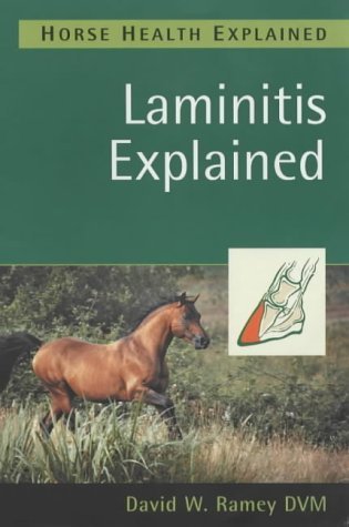 Stock image for Laminitis Explained (Horse Health Explained) for sale by WorldofBooks