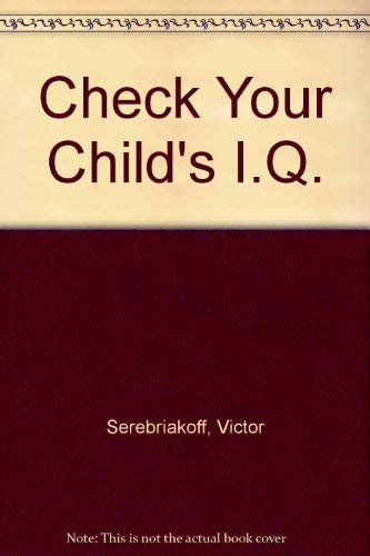 Beispielbild fr Check Your Child's I.Q. zum Verkauf von medimops