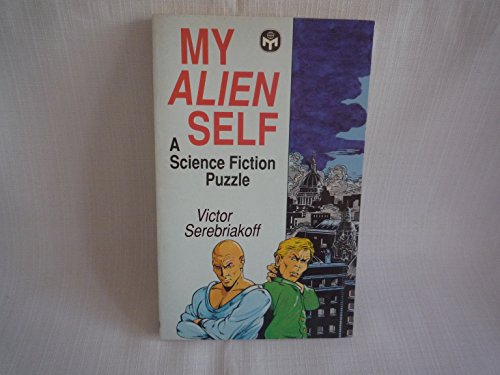 Imagen de archivo de My Alien Self: Science Fiction Puzzle a la venta por Goldstone Books