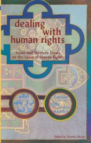 9781872142586: Dealing with Human Rights: Asian and Western Views on the Value of Human Rights