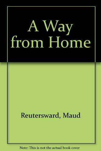 Stock image for A Way from Home for sale by AwesomeBooks