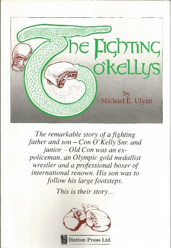 9781872167169: The Fighting O'Kellys