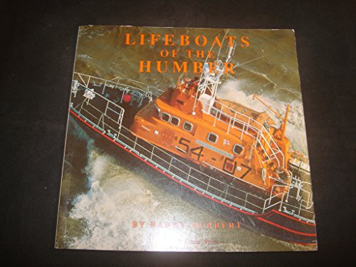 Lifeboats of the Humber.