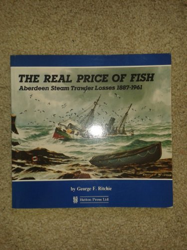 Stock image for The Real Price of Fish for sale by The Book Scouts