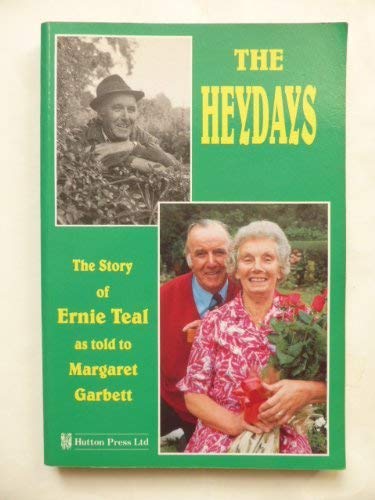 Imagen de archivo de The Heydays, The: Story of Ernie Teal a la venta por WorldofBooks