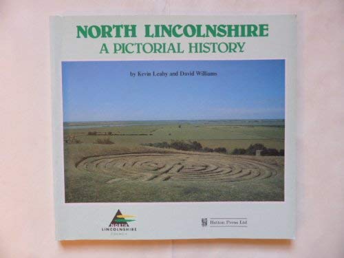 Stock image for North Lincolnshire: A Pictorial History for sale by Lazy Letters Books