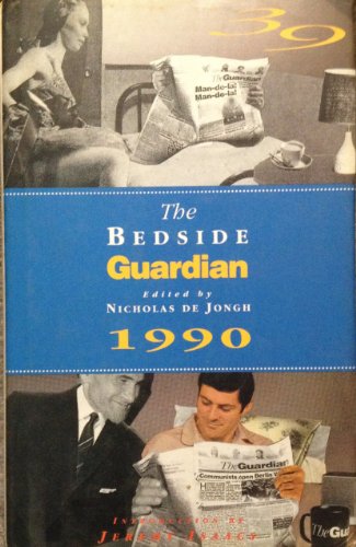 Beispielbild fr The Bedside Guardian 39: 1990: No.39 zum Verkauf von WorldofBooks