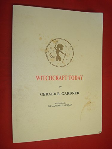 Imagen de archivo de Witchcraft Today a la venta por Bookmans