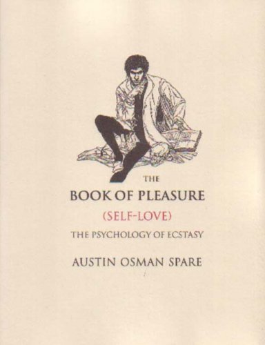 9781872189581: The Book of Pleasure: (Self-love) the Psychology of Ecstasy