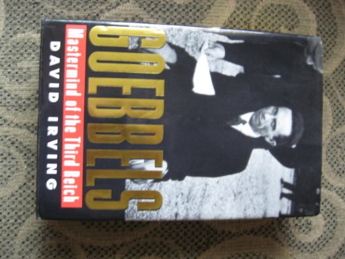 Stock image for Goebbels: Mastermind of the Third Reich for sale by Adkins Books