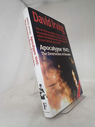 Beispielbild fr Apocalypse 1945: The Destruction of Dresden zum Verkauf von GF Books, Inc.