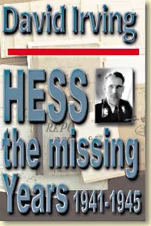 9781872197210: Hess: The Missing Years, 1941-1945
