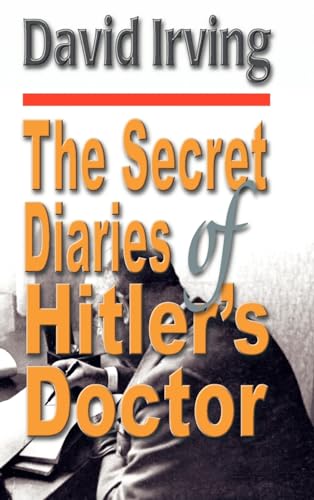 Stock image for The Secret Diaries of Hitler's Doctor for sale by California Books