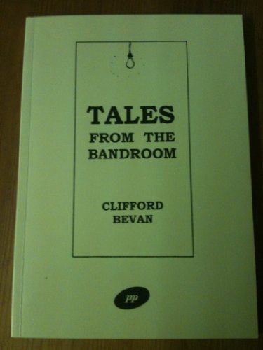Imagen de archivo de Tales from the Bandroom a la venta por Book Bungalow