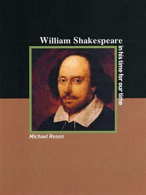 William Shakespeare (Revolutionary Portraits) (9781872208183) by Michael Rosen