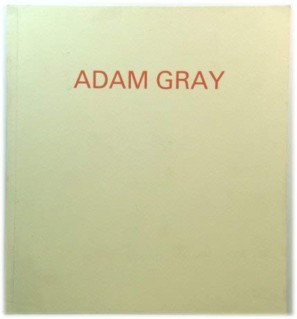 Beispielbild fr ADAM GRAY. zum Verkauf von Any Amount of Books