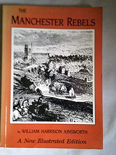 Beispielbild fr Manchester Rebels of the Fatal '45 zum Verkauf von WorldofBooks