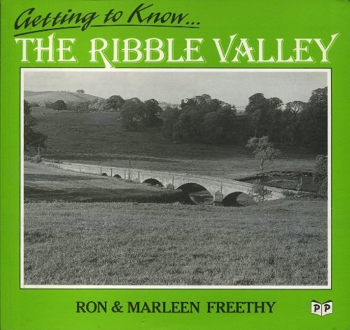 Stock image for Getting to Know the Ribble Valley for sale by WorldofBooks