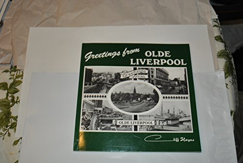 Beispielbild fr Greetings from Olde Liverpool: A History in Picture Postcards zum Verkauf von MusicMagpie