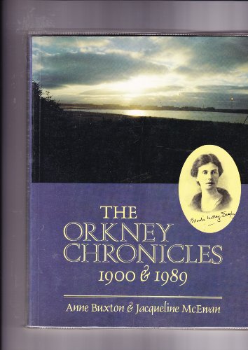 The Orkney Chronicles 1900 & 1989