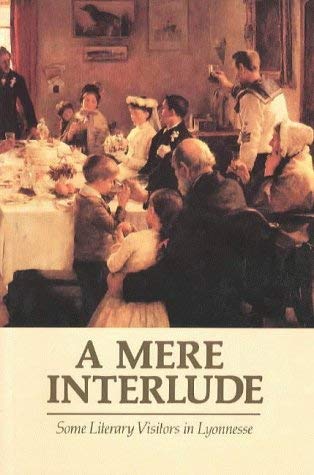 9781872229065: A Mere interlude: some literary visitors in Lyonnesse