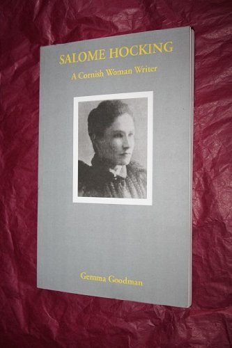 Salome Hocking : A Cornish Woman Writer - Signed Copy