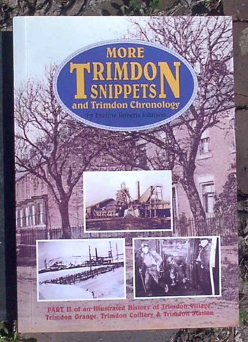 Beispielbild fr The Last of Trimdon Snippets zum Verkauf von Reuseabook