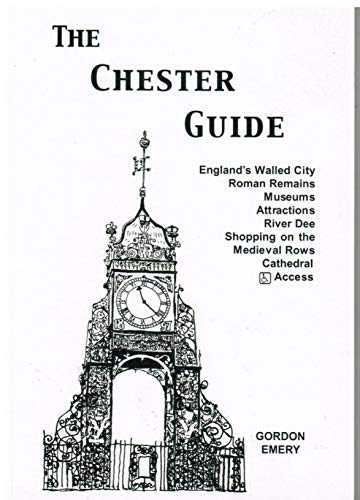 Beispielbild fr The Chester Guide: England's Walled City, Roman Remains, Museums, Attractions, River Dee, Shopping on the Medieval Rows, Cathedral, Access zum Verkauf von WorldofBooks