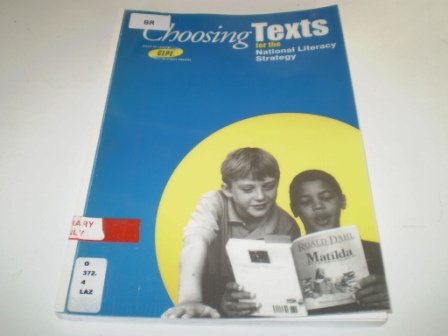 Stock image for Choosing Texts for the National Literacy Strategy for sale by Phatpocket Limited